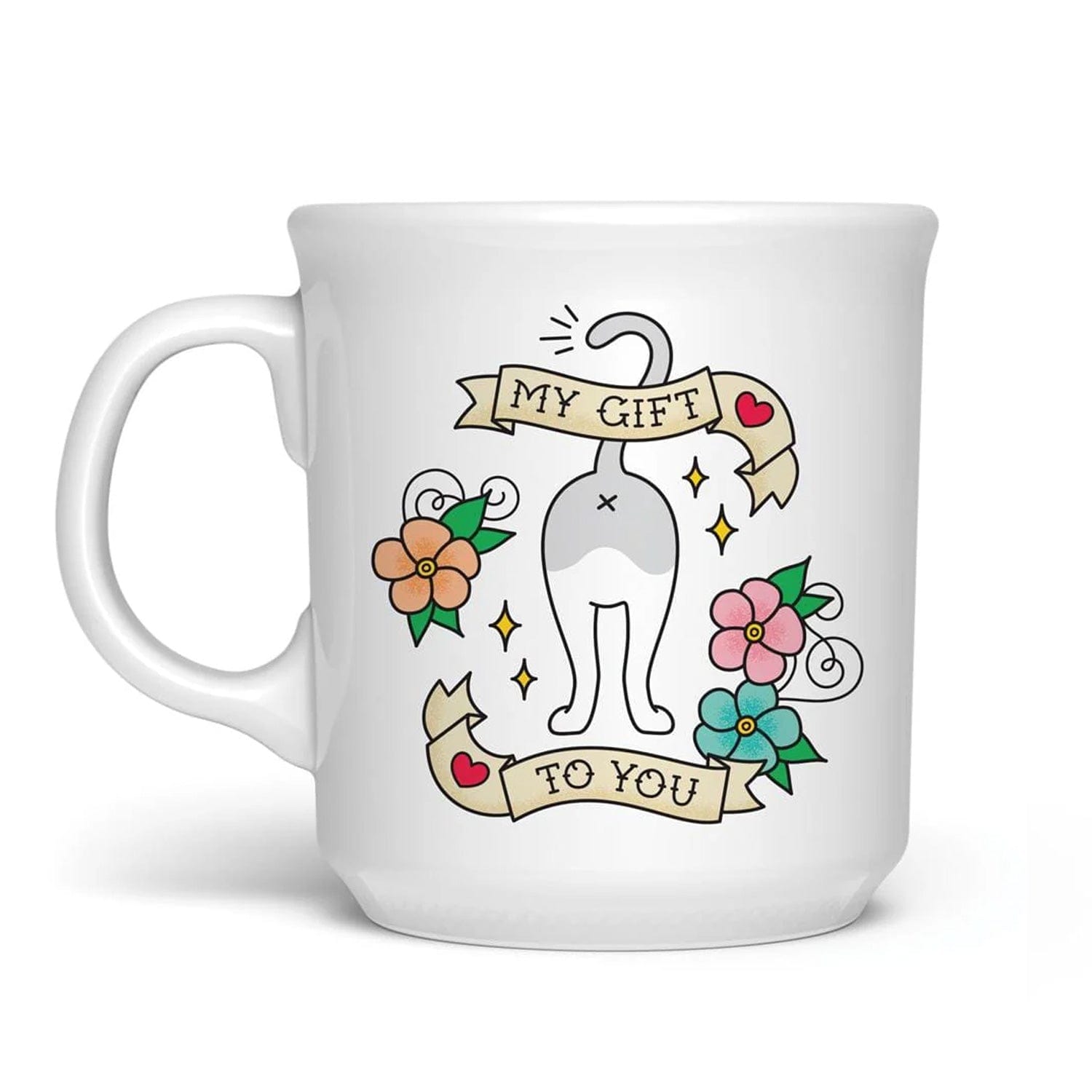 "MY GIFT TO YOU" MUG